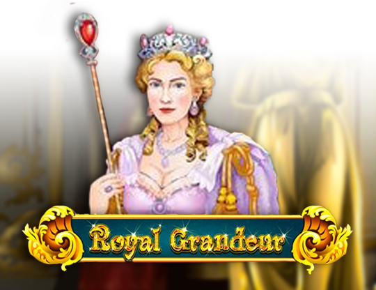 Royal Grandeur