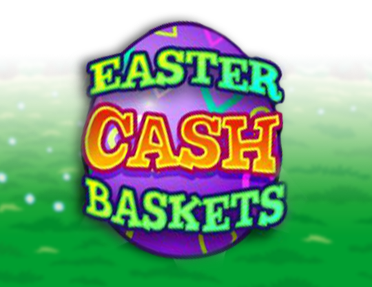 Easter Cash Basket