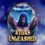 Atlas Unleashed