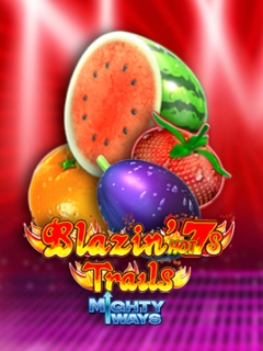 Blazin Hot 7s Trails