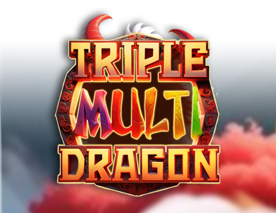 Triple Multi Dragon