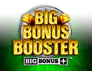 Big Bonus Booster