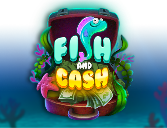 Fish And Cash