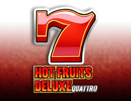 Hot Fruits Deluxe Quattro