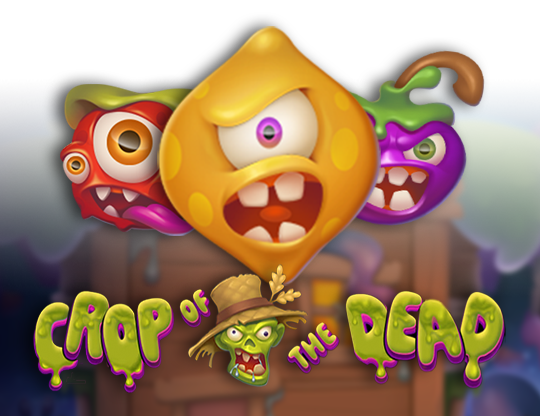 Crop of the Dead
