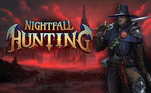Nightfall Hunting