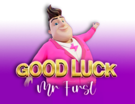 Good Luck Mr. First