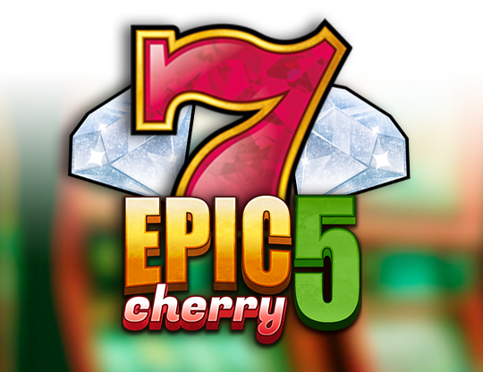 Epic Cherry 5