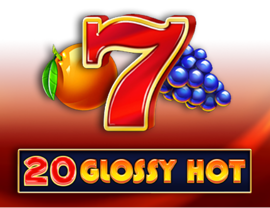 20 Glossy Hot