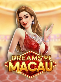 Dreams of Macau