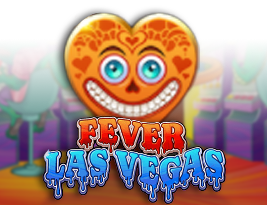 Fever Las Vegas