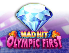 Mad Hit Olympic First